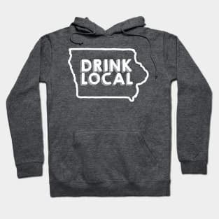 Iowa Drink Local Beer White Hoodie